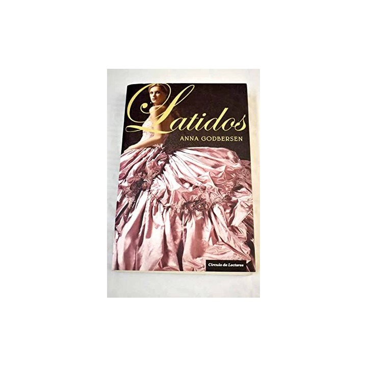 Latidos - Godbersen, Anna